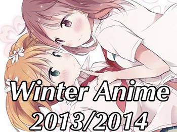 Winter Anime 2013-2014 Chart