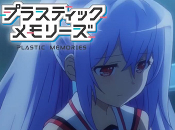 Plastic-Memories-Episode-10-Preview-Video